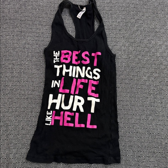 Bella Dahl Tops - The best things in life hurt like hell inked & sexy Tank Top